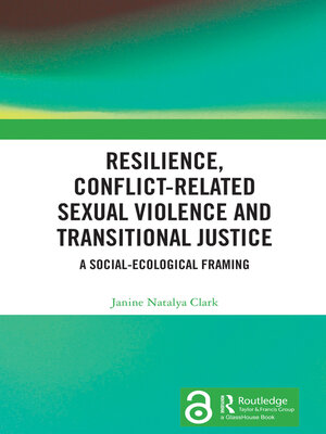 cover image of Resilience, Conflict-Related Sexual Violence and Transitional Justice